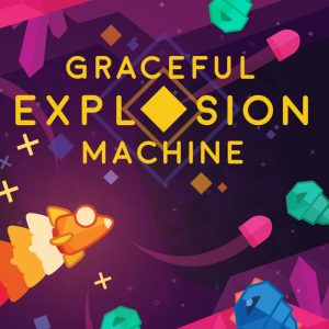 Graceful Explosion Machine US PS4 CD Key