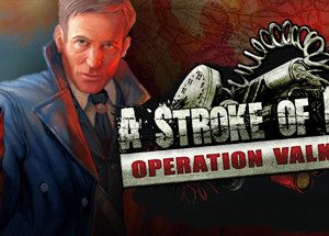 A Stroke of Fate: Operation Valkyrie Steam CD Key